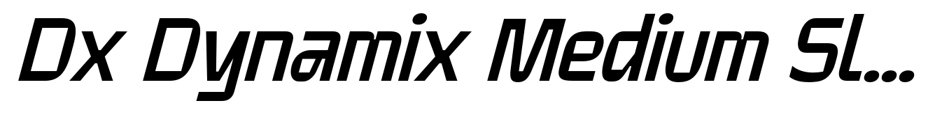 Dx Dynamix Medium Slanted